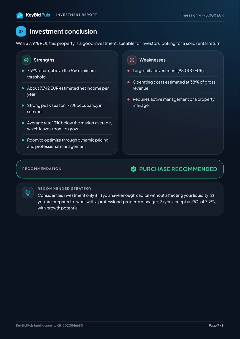 The investment conclusion page: strengths, weaknesses, the recommendation and the recommended strategy.
